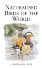 Image for Naturalised Birds of the World