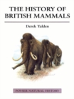 Image for The history of British mammals