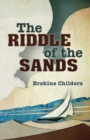 Image for The riddle of the sands  : a record of secret service