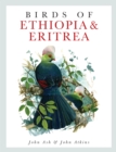Image for Birds of Ethiopia and Eritrea: an atlas of distribution