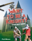 Image for Want to be a knight?