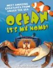 Image for Ocean, it&#39;s my home!