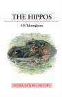 Image for The Hippopotamus: Natural History and Conservation.