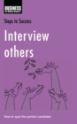 Image for Interview others: how to spot the perfect candidate
