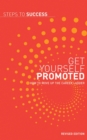 Image for Get yourself promoted: how to move up the career ladder.