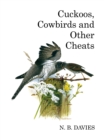Image for Cuckoos, Cowbirds and Other Cheats