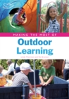 Image for Making the most of outdoor learning