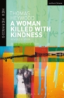 Image for A woman killed with kindness
