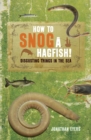 Image for How to snog a hagfish!  : disgusting things in the sea