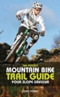 Image for The pocket mountain bike trail guide  : your slope saviour