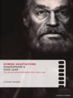 Image for Shakespeare&#39;s King Lear: The Relationship Between Text and Film