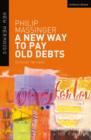 Image for A New Way to Pay Old Debts