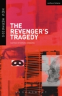 Image for The revenger&#39;s tragedy: a programme/text : 17