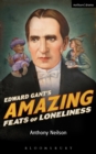 Image for Edward Gant&#39;s Amazing Feats of Loneliness