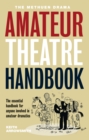 Image for The Methuen Amateur Theatre Handbook