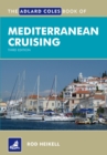 Image for The Adlard Coles book of Mediterranean cruising