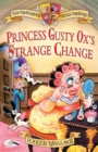Image for Princess Gusty Ox&#39;s strange change