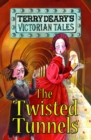 Image for Victorian Tales: The Twisted Tunnels
