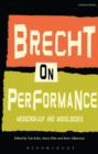 Image for Brecht on performance  : Messingkauf and Modelbooks