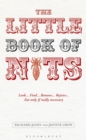 Image for The little book of nits: look-- find-- remove-- rejoice-- eat only if really necessary
