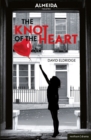 Image for The knot of the heart
