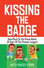 Image for Kissing the Badge