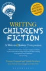 Image for Writing children&#39;s fiction  : a writers&#39; and artists&#39; companion