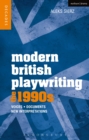 Image for Modern British Playwriting The 1990S: Voices, Documents, New Interpretations