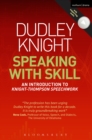 Image for Speaking with skill: an introduction to Knight-Thompson speechwork