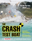 Image for Crash test boat  : how yachting monthly took a 40ft boat through 8 disaster scenarios