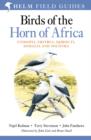 Image for Field Guide to Birds of the Horn of Africa