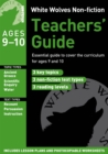 Image for White Wolves Non-Fiction Teachers&#39; Guide Ages 9-10