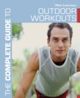 Image for The Complete Guide to Outdoor Workouts