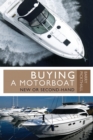Image for Buying a Motorboat: New or Second-Hand
