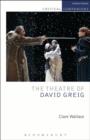 Image for The theatre of David Greig