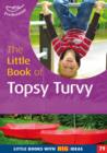 Image for The little book of topsy turvy  : little books with big ideas