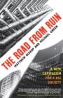 Image for The road from ruin: a new capitalism for a big society