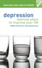 Image for Depression: exercise plans to improve your life