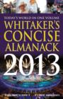 Image for Whitaker&#39;s concise almanack 2013