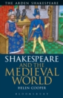Image for Shakespeare and the medieval world