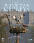 Image for The Rutland Water Ospreys