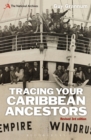 Image for Tracing your Caribbean ancestors  : a national archives guide