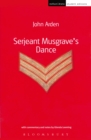 Image for Serjeant Musgrave&#39;s dance: an un-historical parable
