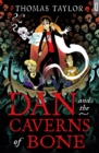 Image for Dan and the caverns of bone