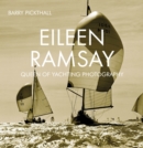 Image for Eileen Ramsay  : Queen of yachting photography
