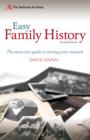 Image for Easy family history: the beginner&#39;s guide to researching your family history