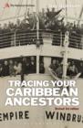 Image for Tracing your Caribbean ancestors: a national archives guide
