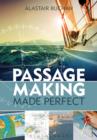 Image for Passage making made perfect