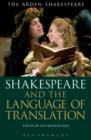 Image for Shakespeare and the Language of Translation