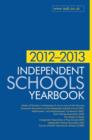 Image for Independent Schools Yearbook 2012-2013